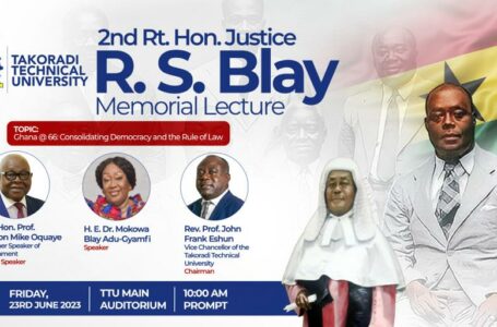 UNVEILING THE LEGACY: ANTICIPATING THE UPCOMING 2ND RT. HON. R. S. BLAY MEMORIAL LECTURE