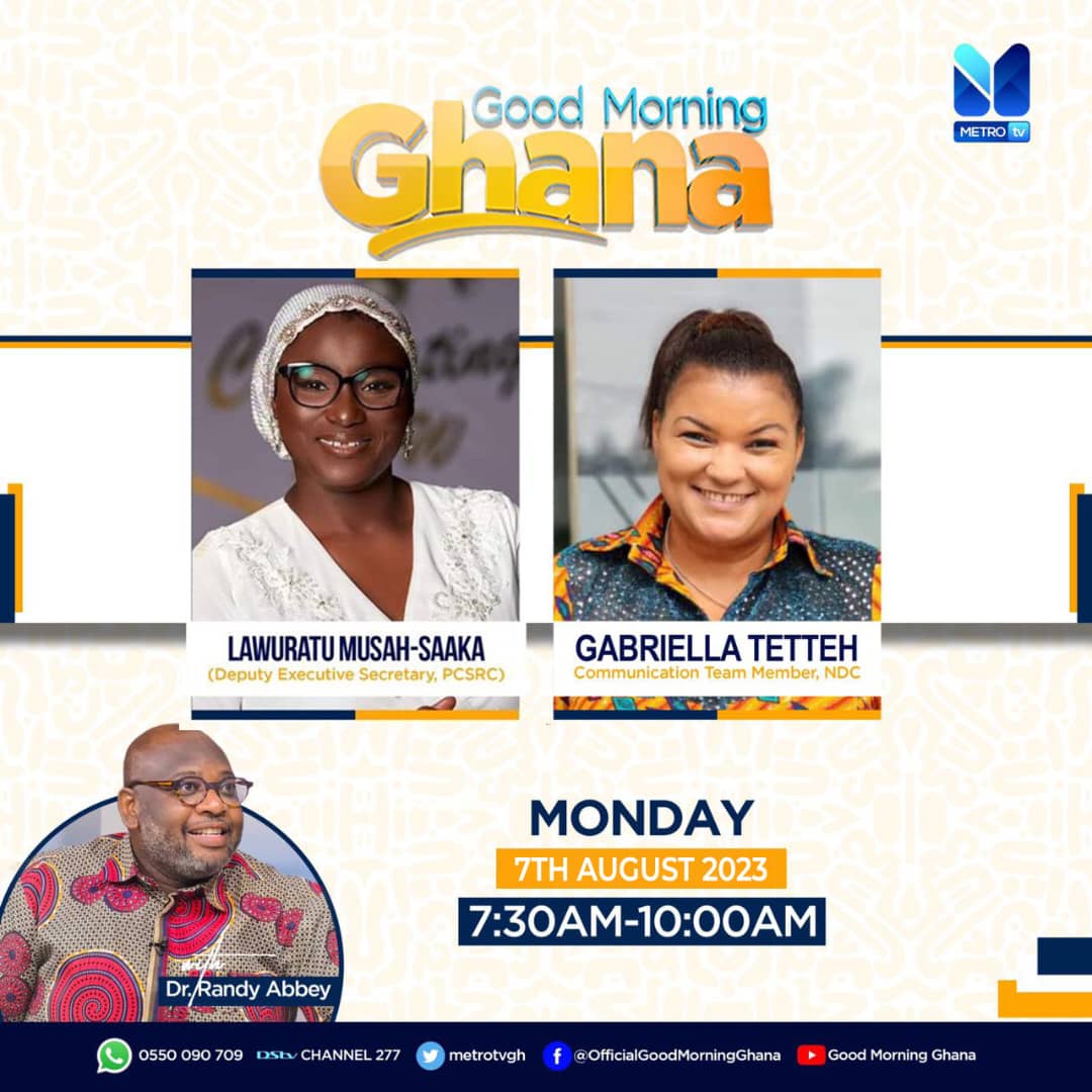 Watch Live: Good Morning Ghana — August 7, 2023